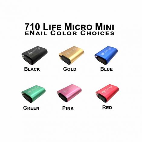 710 Life Micro Mini eNail Color Choices. the best enails for dabbing